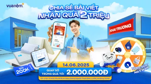 Khai trương Vua Nệm KĐT An Hưng, Hà Đông – Đón hè rực rỡ, rinh quà miễn phí